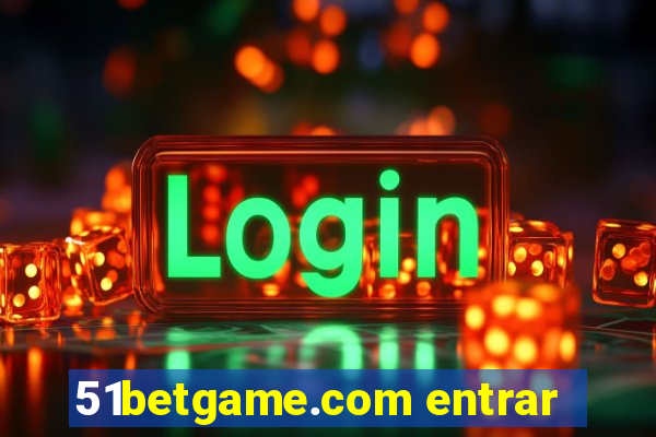 51betgame.com entrar